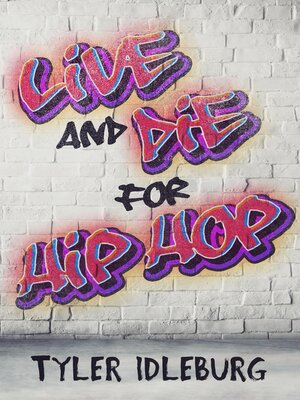 cover image of Live and Die For Hip Hop